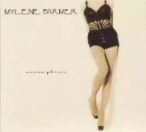 Cover Mylène Farmer - Anamorphosée