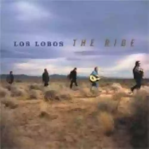 Cover Los Lobos - The Ride