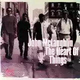 John McLaughlin: The Heart Of Things