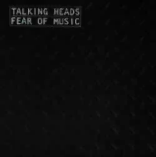 Cover Talking Heads - Fear of Music