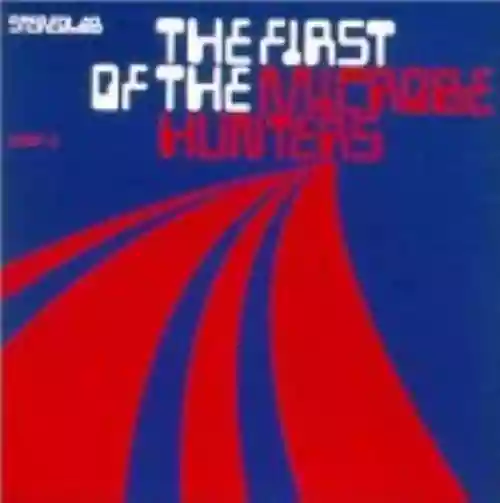 Cover Stereolab - The First of the Microbe Hunters