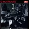 <b>Gary Moore</b> • Still Got the Blues