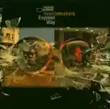 Troublemakers: Express Way