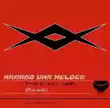Armand van Helden: 2 Future 4 U
