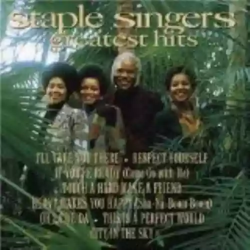 Cover The Staple Singers - Staple Singers Greatest Hits