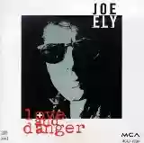 Joe Ely: Love and Danger
