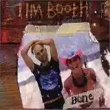 tim booth: bone