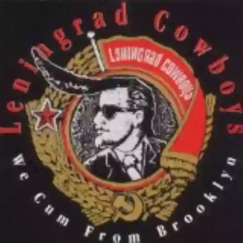 Cover Leningrad Cowboys - We Cum From Brooklyn