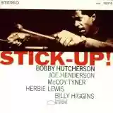 Bobby Hutcherson: Stick-Up!