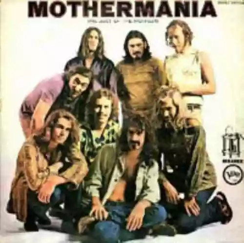 Cover di Mothermania: The Best of The Mothers