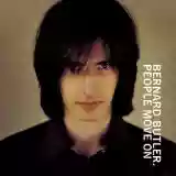 Bernard Butler: People Move On