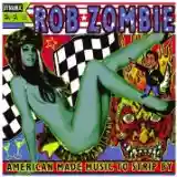 Rob Zombie: American made music to strip by