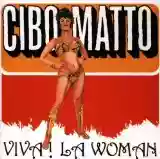 Cibo Matto: Viva! LA Woman