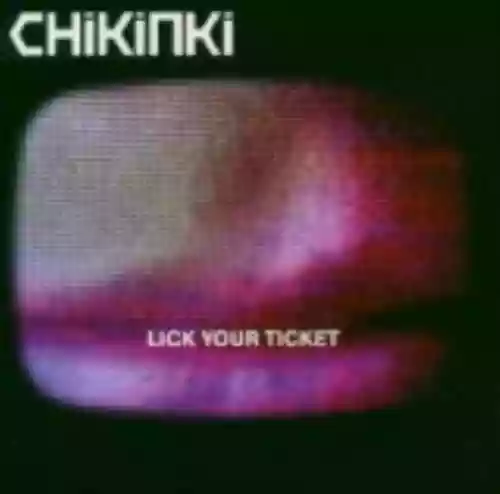 Cover di Lick Your Ticket
