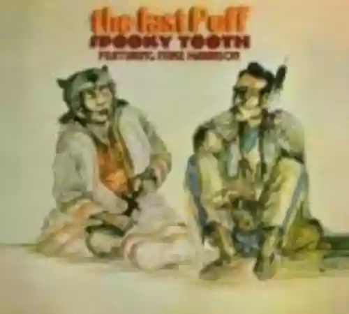 Cover Spooky Tooth - The Last Puff