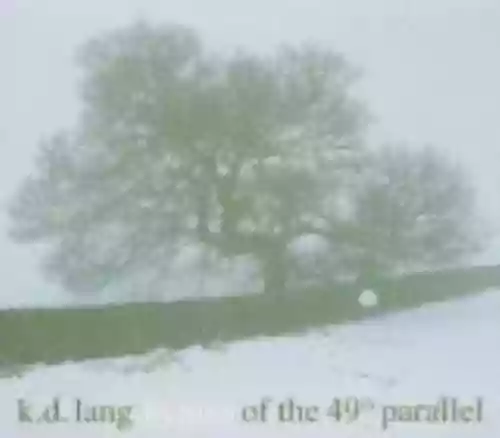 Cover di Hymns of the 49th Parallel