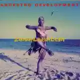 Arrested Development: Zingalamaduni