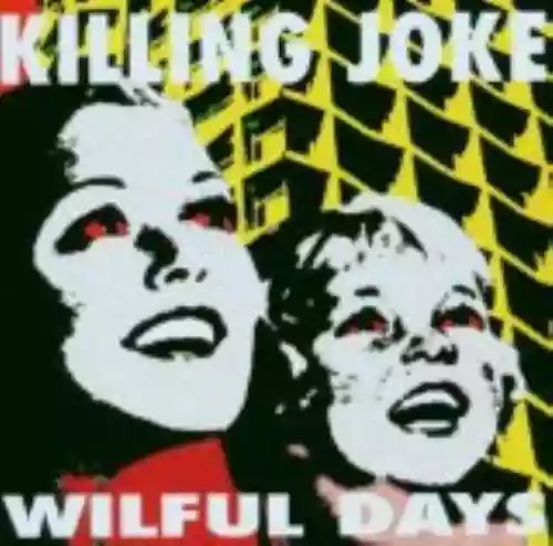 Cover Killing Joke - Wilful Days