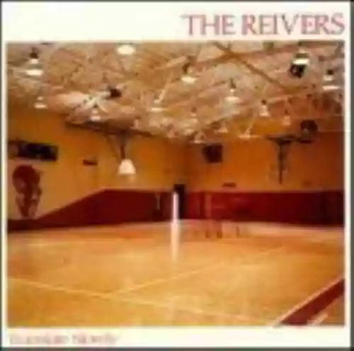 Cover The Reivers - Translate Slowly