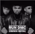 <b>Run-D.M.C.</b> • Crown Royal
