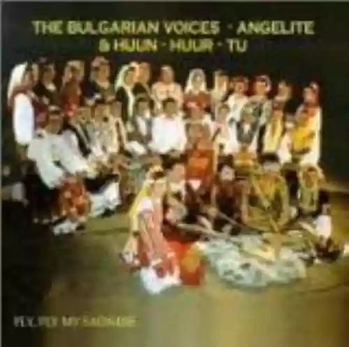 Cover The Bulgarian Voices Angelite - Fly, Fly My Sadness