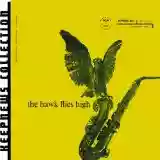 Coleman Hawkins: The Hawk Flies High