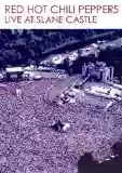 Red Hot Chili Peppers: Live At Slane Castle