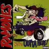Ramones: We're Outta Here!
