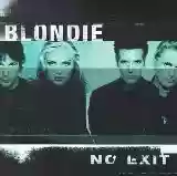 Blondie: No Exit