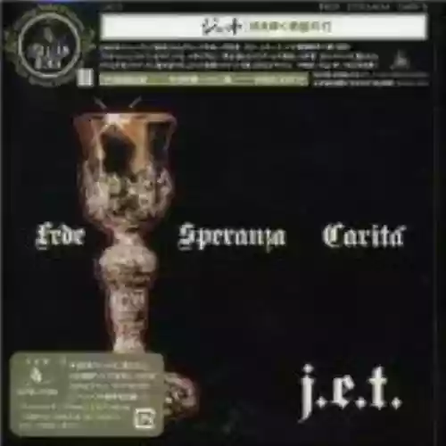 Cover J.E.T. - Fed, Speranza, Carita