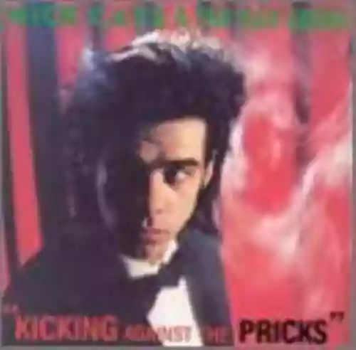Cover Nick Cave & The Bad Seeds - Kicking Against the Pricks