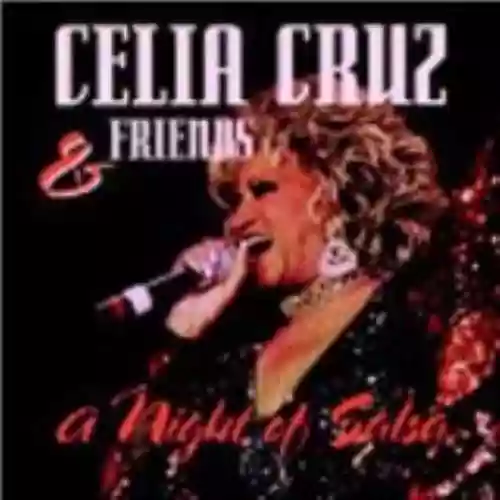 Cover di Celia Cruz & Friends - A Night of Salsa