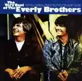The Everly Brothers: The Very Best of the Everly Brothers