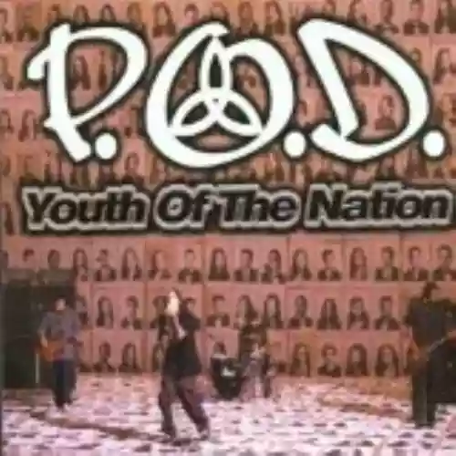 Cover P.O.D. - Youth of the Nation