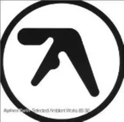 Cover di Selected Ambient Works 85-92