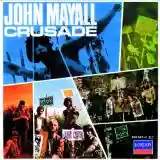 John Mayall & The Bluesbreakers: Crusade