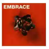 Embrace: Out Of Nothing