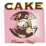 Cake: Pressure Chief