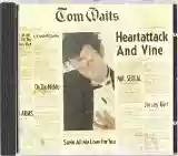 Tom Waits: Heartattack and Vine