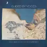 Guided by Voices: Half Smiles of the Decomposed