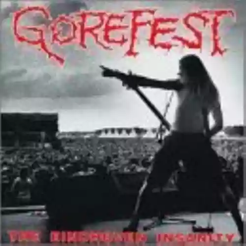 Cover Gorefest - The Eindhoven Insanity