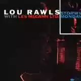 Lou Rawls with Les McCann Ltd.: Stormy Monday