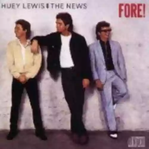 Cover Huey Lewis & The News - Fore!