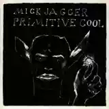 Mick Jagger: Primitive Cool