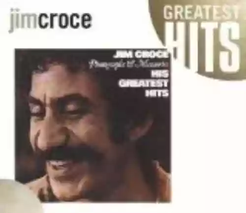 Cover Jim Croce - Photographs & Memories: His Greatest Hits