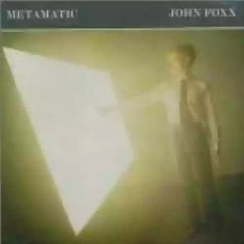 Cover John Foxx - Metamatic