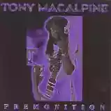Tony MacAlpine: Premonition
