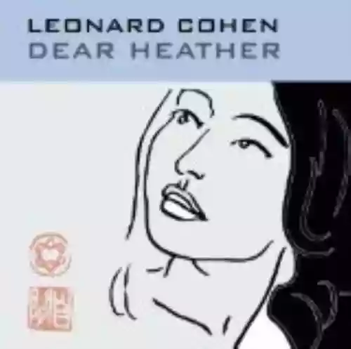 Cover Leonard Cohen - Dear Heather