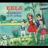 Eels: Daisies Of The Galaxy