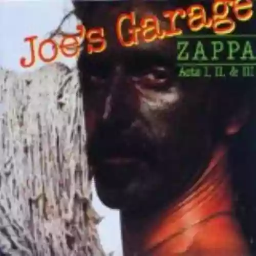 Cover di Joe’s Garage: Acts I, II & III